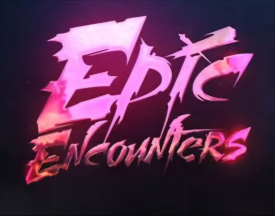 Epic Encounters