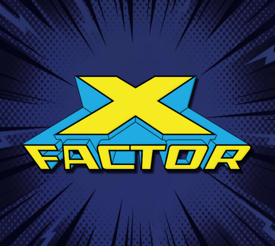 X-FACTOR